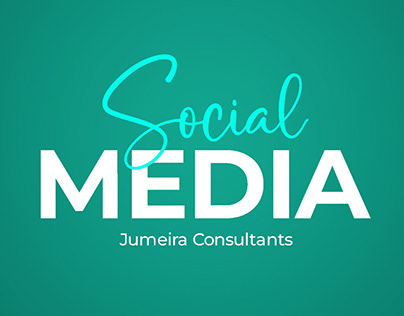 SOCIAL MEDIA - Jumeira Consultants
