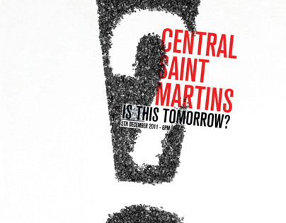 Is this tomorrow? - Central Saint Martins exhibition'11