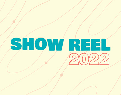 Show Reel 2022