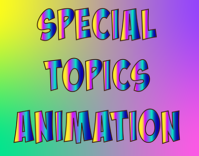 Special Topics of Animation