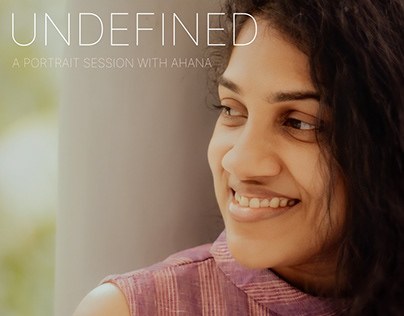 Undefined / A Portrait Session with Ahana
