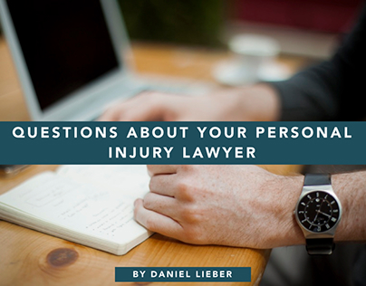 Questions about your Personal Injury Lawyer