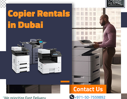 Looking for Copier Rentals in Dubai?