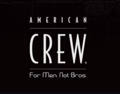 American Crew - For Men. Not Bros.