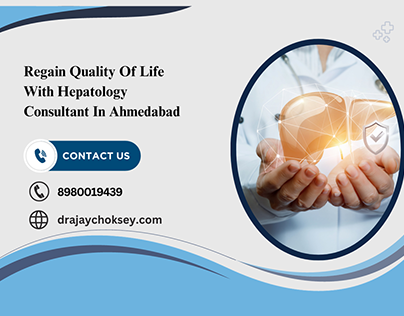 Regain Quality of Life With Hepatology Consultant