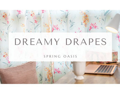 DREAMY DRAPES - CURTAIN COLLECTION