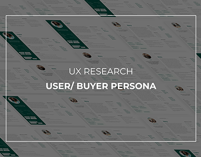 User Persona - Buyer Persona - User Persona Case Study