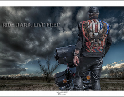 Ride Hard. Live Free