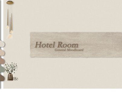 Project thumbnail - Hotel Room Moodboard