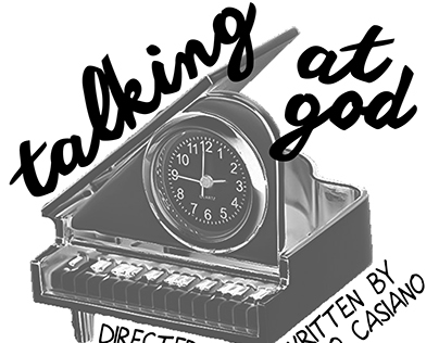 "Talking At God" Play Posters