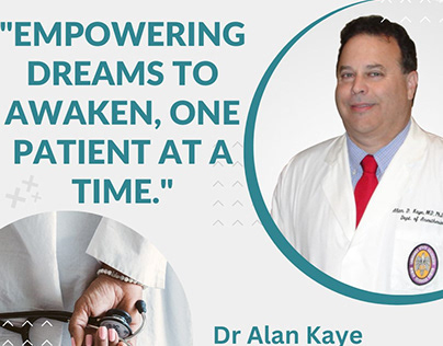 Empowering Dreams in Anesthesiology by Dr Alan Kaye