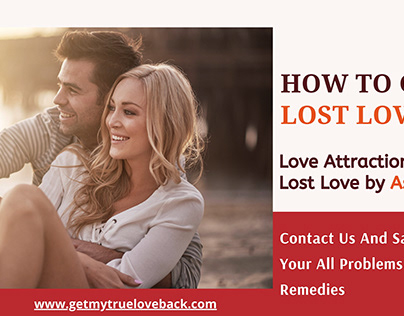 How To Get Lost Love - Best Solutions By Guru Bhargava