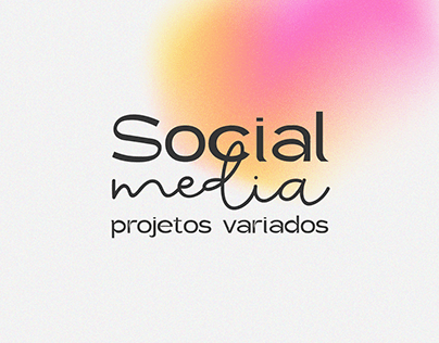 Social Media | Projetos Variados #1
