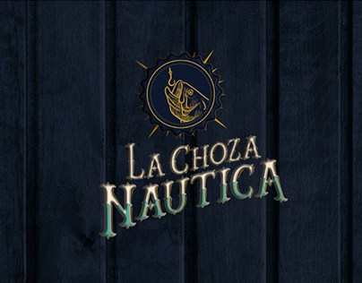 Propuesta branding - La Choza Náutica