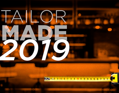 TAILOR MADE - 2019