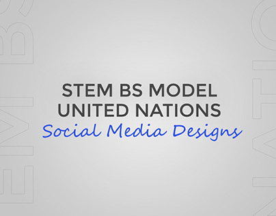 STEM BS United Nations Social Media Designs