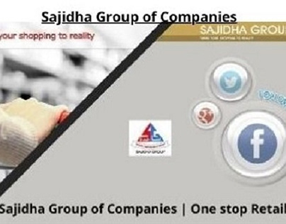 Sajidha Group of Companies | One stop Retail Industry