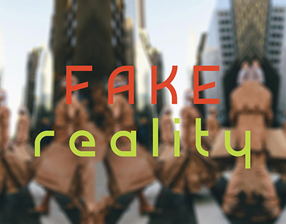FAKE reality | Poster Design