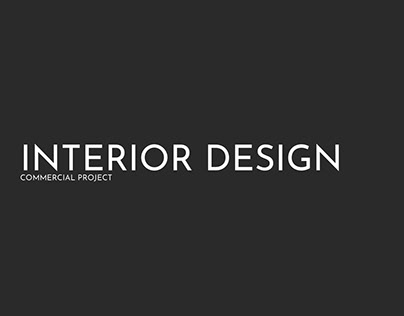 Interior Design- Commercial Design