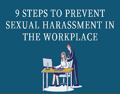 9 Steps to Prevent Sexual Harassment in the Workplace