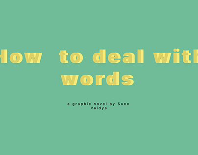 how to deal with words- A graphic novel