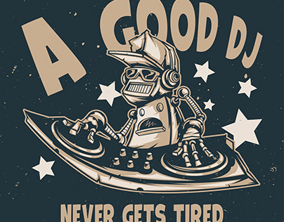 A Good DJ Never Gets Tired