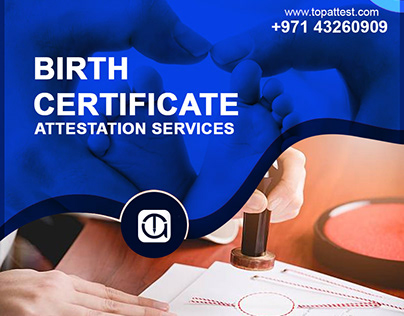 birth certificate attestation services dubai