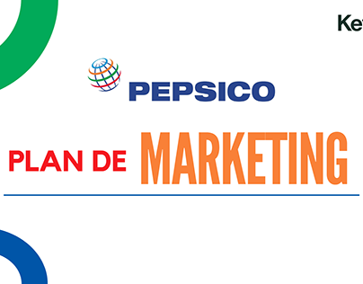 Propuesta para Ketchum - Plan de Marketing Pepsico