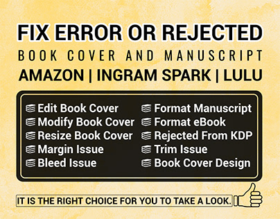 FIX ERROR OR REJECTED BOOK COVER AND MANUSCRIPT