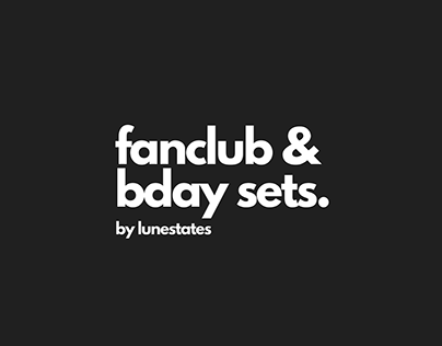 Fanclubs & BDAY sets