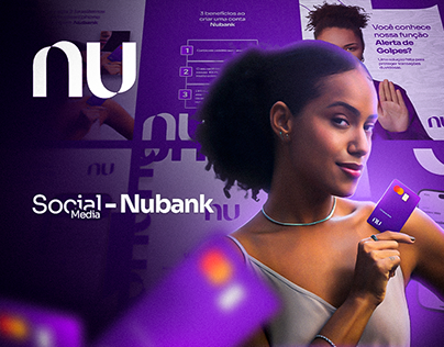 Social Media - Digital Bank/ Banco Digital (Nubank)