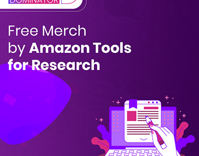 Free Merch by Amazon Tools for Research