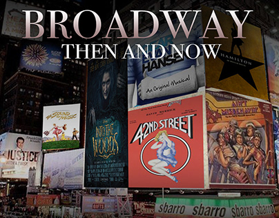broadway then and now