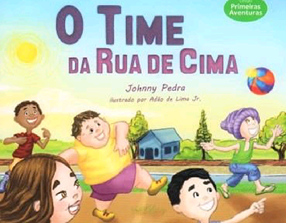 Children Book. Livro infantil O Time da Rua de Cima