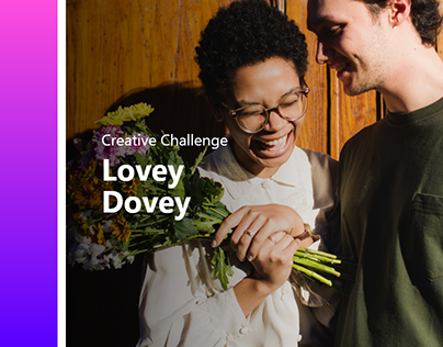 Creative Challenge: Lovey Dovey