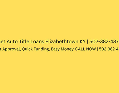 Get Auto Title Loans Elizabethtown KY