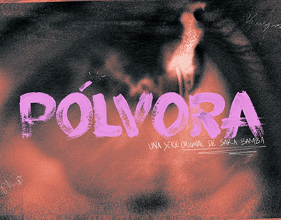 TV show graphics & dossier - Pólvora