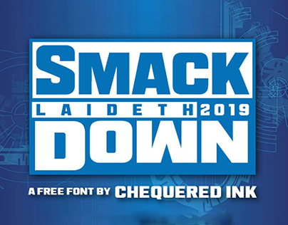 Download Smack Laideth Down 2019 Font Free