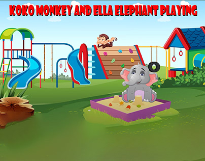 KOKO MONKEY AND ELLA ELEPHANT PLAYING