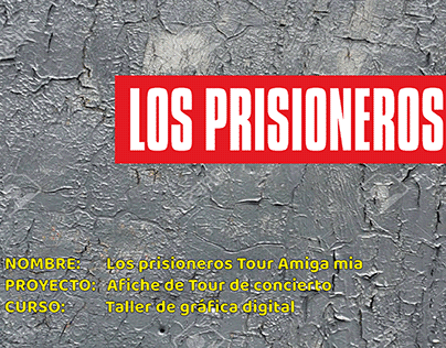 Afiche de concienrto - Los prisioneros