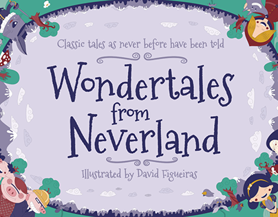 Wondertales from Neverland: Illustrated children book