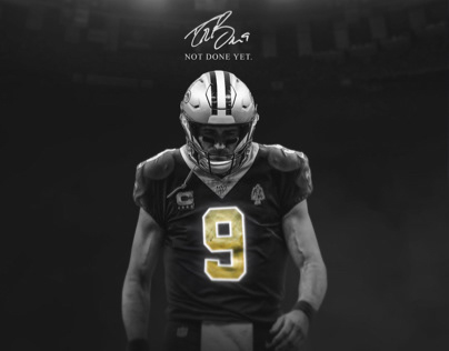 Drew Brees | NOT DONE YET.