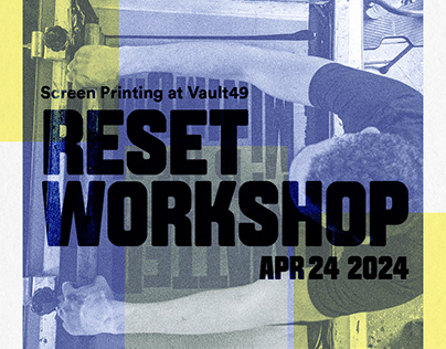 Reset Workshop - Screenprint