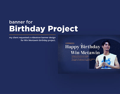 Win Mentawin Birthday Project