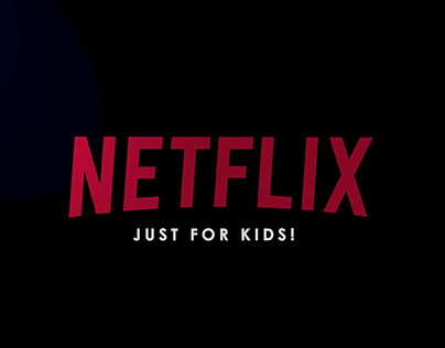 Netflix for Kids | Promo Ad Design | Concept
