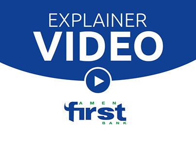 AmenFirstBank | Explainer Video