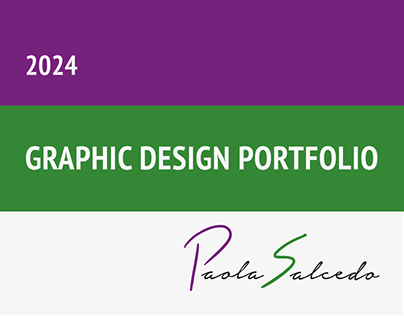 Graphic Design Portfolio 2024 Paola Salcedo