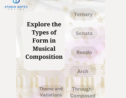 Explore the Types of Form in Musical Composition