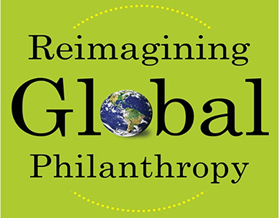 New Bestseller: Reimagining Global Philanthropy
