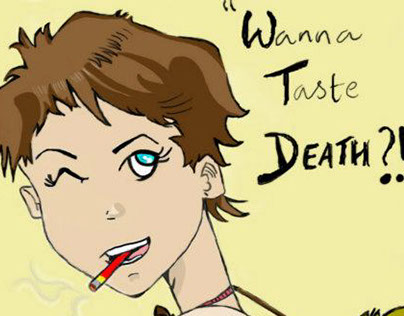 Wanna Taste Death!!??